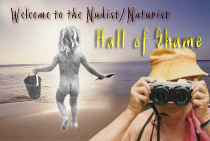 Awwc Nudist - Nudist/Naturist Hall of Shame